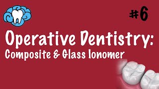 Operative Dentistry  Composite Resin amp Glass Ionomer  INBDE ADAT [upl. by Gasper]