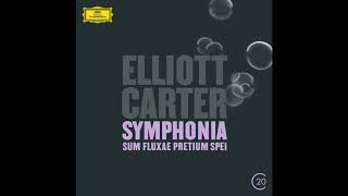 Symphonia quotSum fluxae pretium speiquot  Elliott Carter [upl. by Genaro]