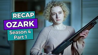 Ozark Season 4 Part 1 RECAP [upl. by Rattray]