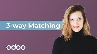 3Way Matching  Odoo Purchase [upl. by Cutler]