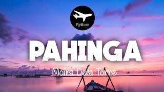 Pahinga Lyrics  Moira Dela Torre [upl. by Shivers]