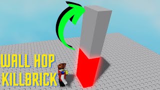 How To KILLBRICK Wall Hop  roblox [upl. by Kaine]