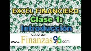 Introducción al Excel Financiero [upl. by Tselec]