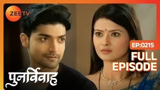 Yash को करना है प्यार का इज़हार  Punar Vivaah  Zindagi Milegi Dobara  Full Ep  215  ZEE TV [upl. by Garret]