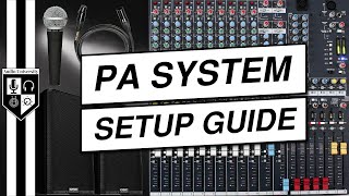 How To Set Up A Sound System For A Live Event PA System Setup Tutorial [upl. by Snodgrass]