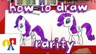 How To Draw Rarity My Little Pony [upl. by Ermanno]