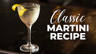 How To Make A CLASSIC Gin Martini [upl. by Lynnett313]