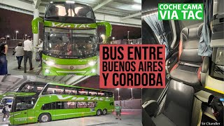 Viaje en bus a Córdoba desde Buenos Aires  asiento cama  VIA TAC [upl. by Eojyllib873]