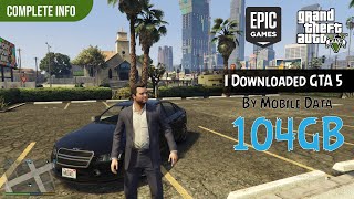 How to Download GTA 5 🔥 by Mobile Data  GTA 5 by Jio Vodafone Idea Airtel  GTA 5 Download Time [upl. by Wavell8]