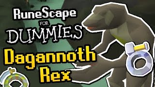 RuneScape For Dummies Dagannoth Rex Guide OSRS Guide [upl. by Neeroc562]