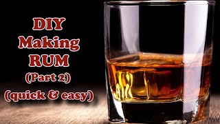 DIY Making RUM Distilling Part 2 [upl. by Coy]