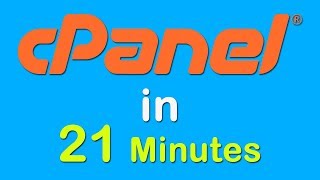 cPanel Complete Tutorial in 21 Minutes [upl. by Akinwahs]