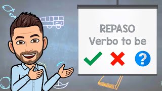 Verbo “to be” – affirmative negative interrogative – pronombres  REPASO [upl. by Cheney]