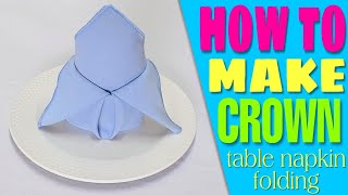 Crown Napkin Folding [upl. by Talya]