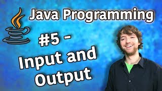 Java Programming Tutorial 5  Input and Output [upl. by Eduam]