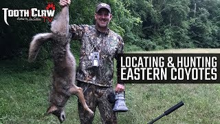 Locating and Hunting Eastern Coyotes [upl. by Ocinom]