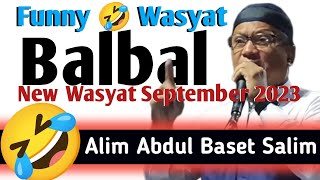 New Wasyat Maranao September 2023  Alim Abdul Baset [upl. by Medovich]