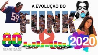 A Evolução do Funk no Brasil 1989  2020 HD [upl. by Bruell63]