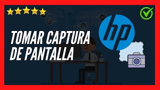 ✅🥇 Cómo tomar CAPTURA DE PANTALLA en Laptop HP 2023 ✅  Hacer Screenshot en cualquier Laptop o PC ✅ [upl. by Coke796]