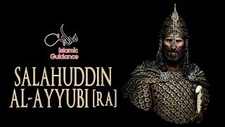 Salahuddin Al Ayyubi RA [upl. by Ddal]