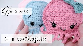 How to crochet an octopus  Beginnerfriendly amigurumi sea animal pattern  NO SEWING [upl. by Eirovi84]