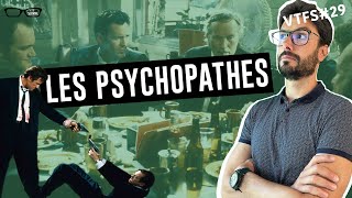 Les Psychopathes  VTFS29  Psychologie [upl. by Gaal]