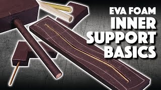 EVA Foam Inner Support Basics [upl. by Cock]