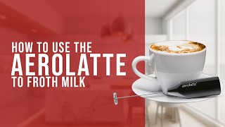 How To Use the AeroLatte To Froth Milk [upl. by Nidnerb973]