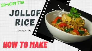 How to Make Jollof Rice In Instant Pot  Chefs Tips And Method Shorts [upl. by Ximenez]