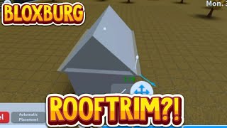 ROBLOX BLOXBURG How to make Roof Trims [upl. by Itsur]