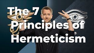 The 7 Hermetic Principles and how to master them [upl. by Baruch]