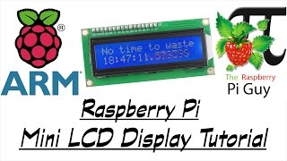 Raspberry Pi  Mini LCD Display Tutorial [upl. by Aerdnek618]