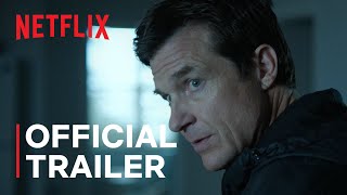 Ozark Season 4  Part 1 Trailer  Netflix [upl. by Ybok]