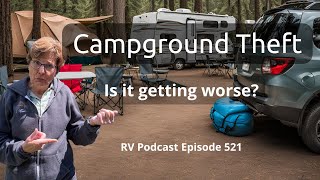 Campground Theft What to Do [upl. by Roderica]