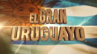 Canal 10  El Gran Uruguayo  Estreno Domingo [upl. by Kadner827]