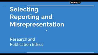 Selective Reporting and Misrepresentation of data Research and Publication ethics Phd coursework [upl. by Magdalen113]