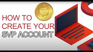 SVP Account Registration [upl. by Chesney631]