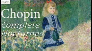 Chopin Complete Nocturnes [upl. by Rebmac]