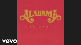 Alabama  Christmas In Dixie Official Audio [upl. by Blau]