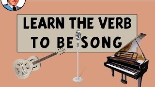 Learn the Verb TO BE Song [upl. by Neslund]