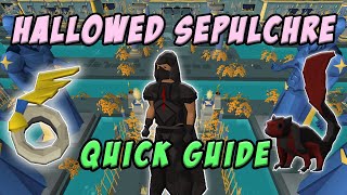 OSRS Hallowed Sepulchre Quick Guide [upl. by Beetner672]