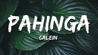 Calein  Pahinga Lyrics [upl. by Dirk]