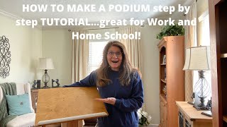 How to Make an Easy DIY Adjustable PodiumGreat for Work and Home School [upl. by Milburn791]