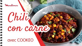 Chili con carne avec COOKEO  Les recettes Moulinex [upl. by Katherin]