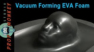 Yes You Can Vacuum Form EVA Foam [upl. by Nosned]